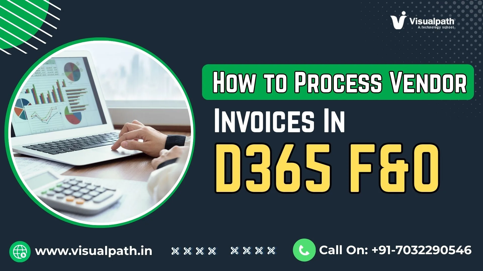How to Process Vendor Invoices in D365 F&O