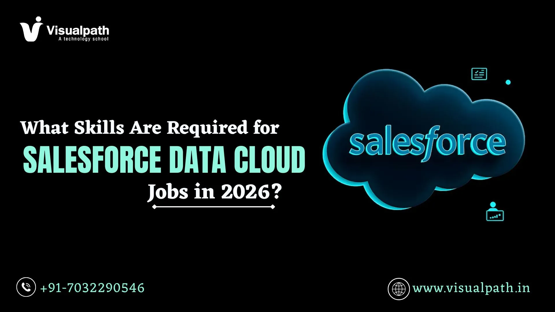 What Skills Are Required for Salesforce Data Cloud Jobs in 2026?