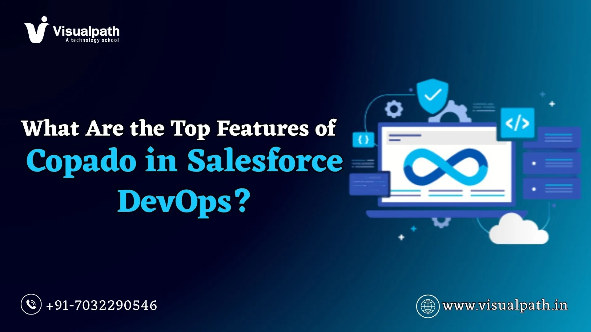 What Are the Top Features of Copado in Salesforce DevOps?