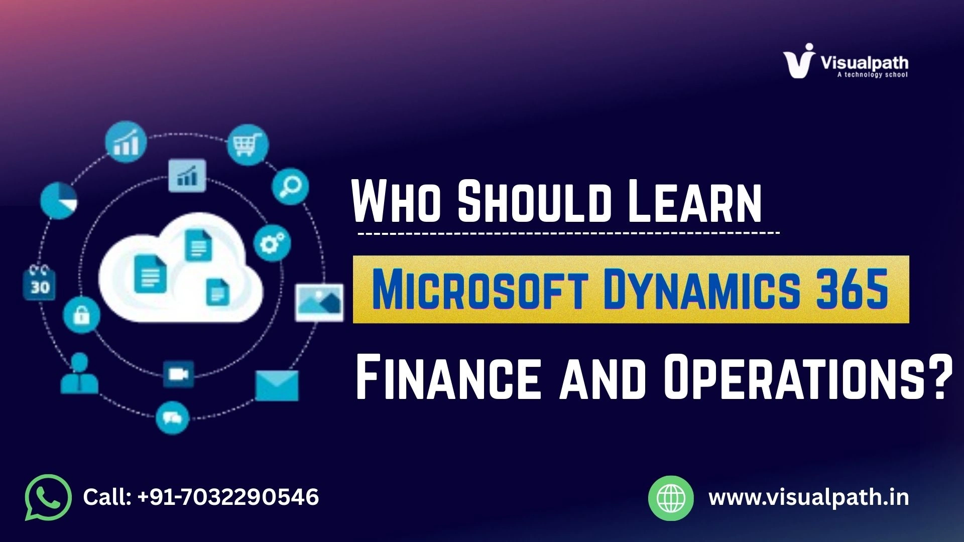 Who Should Learn Microsoft Dynamics 365 Finance and Operations?