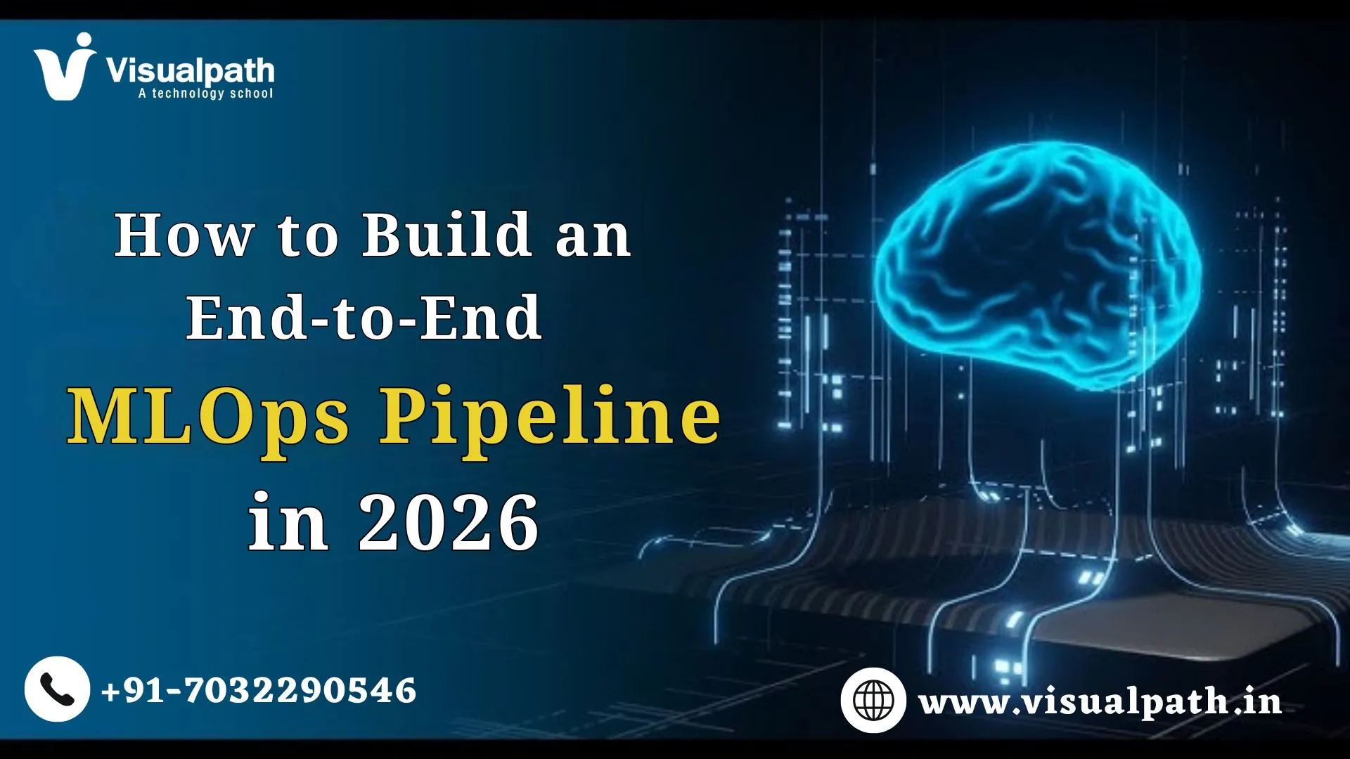 How to Build an End-to-End MLOps Pipeline in 2026