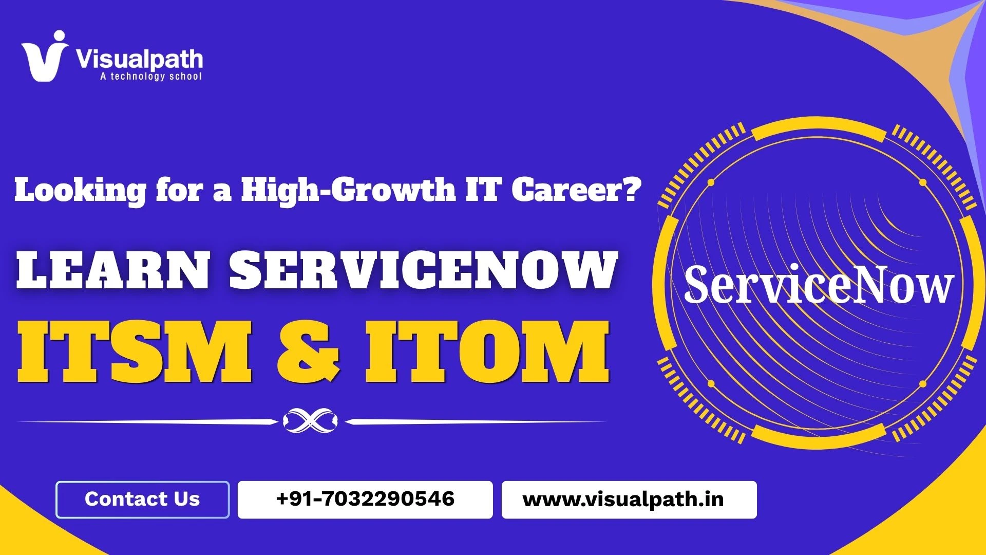 Looking for a High-Growth IT Career? Learn ServiceNow ITSM & ITOM